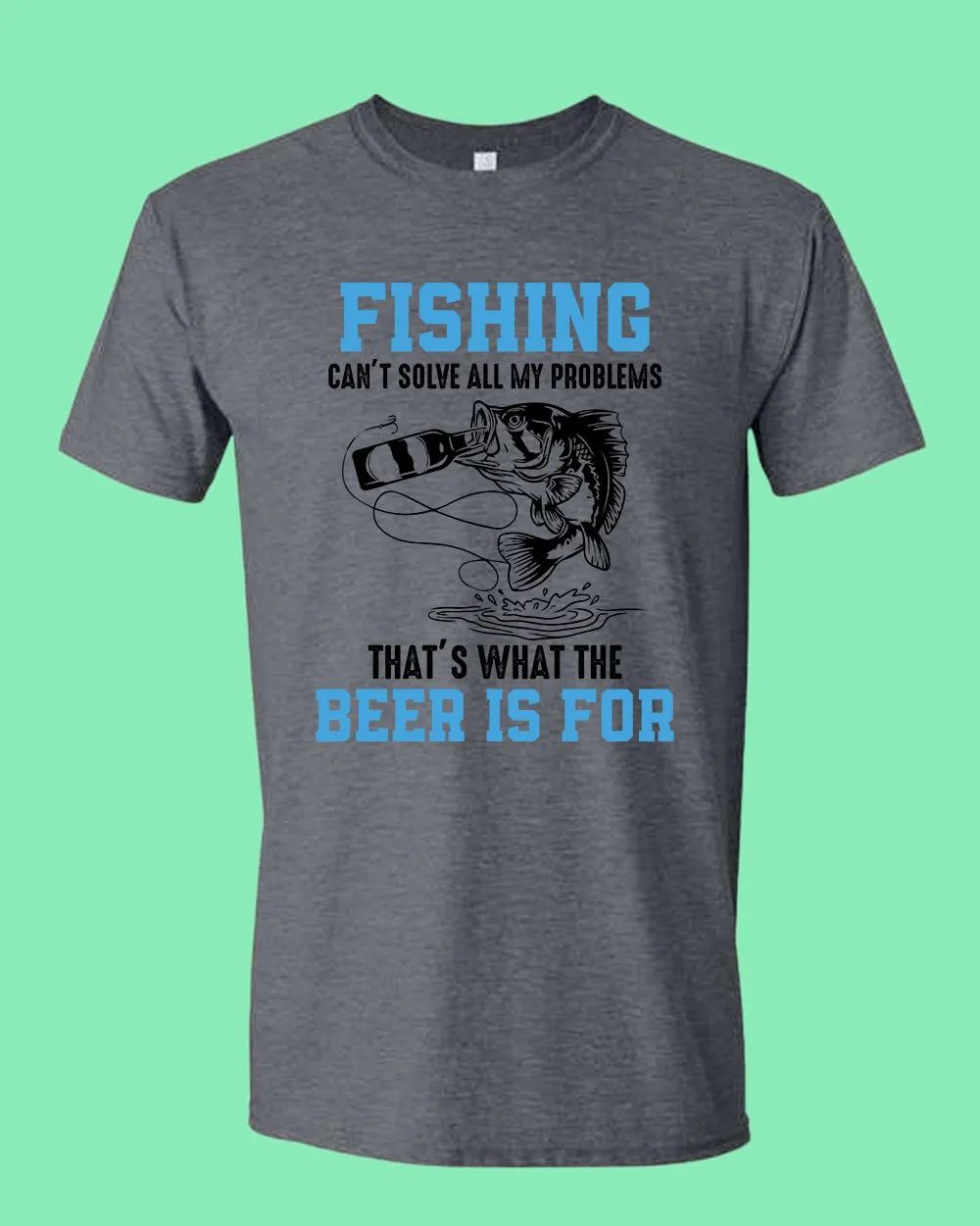 Fishing can't solve all my problems shirt, funny fishing t-shirt