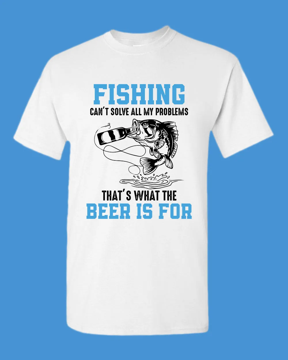 Fishing can't solve all my problems shirt, funny fishing t-shirt