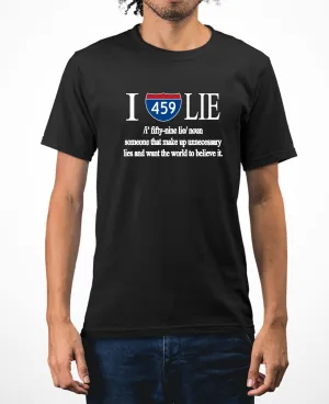 I 459 lie, funny t-shirt Carlee meme t-shirt