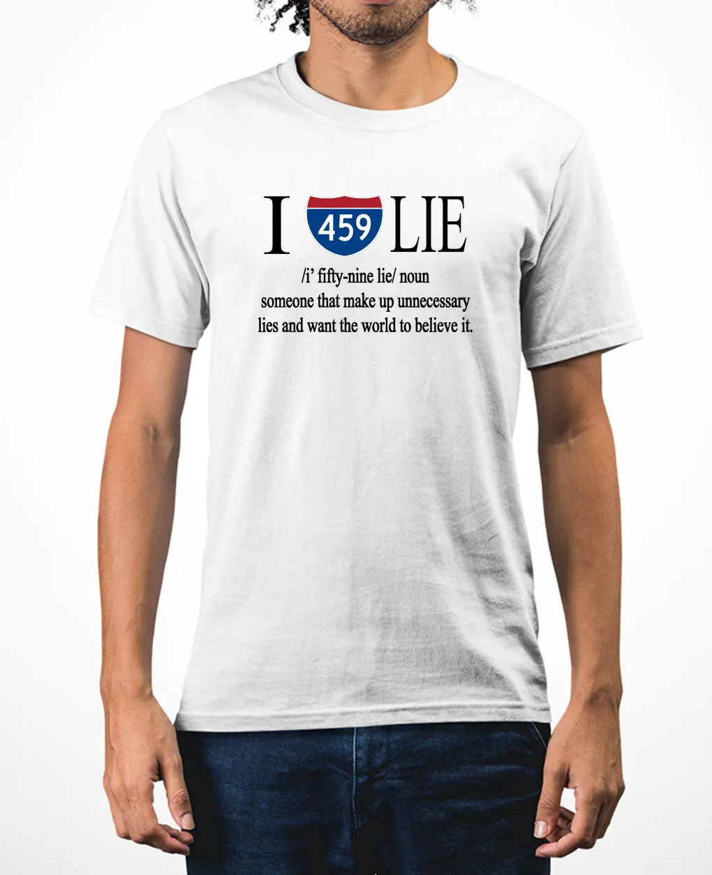 I 459 lie, funny t-shirt Carlee meme t-shirt