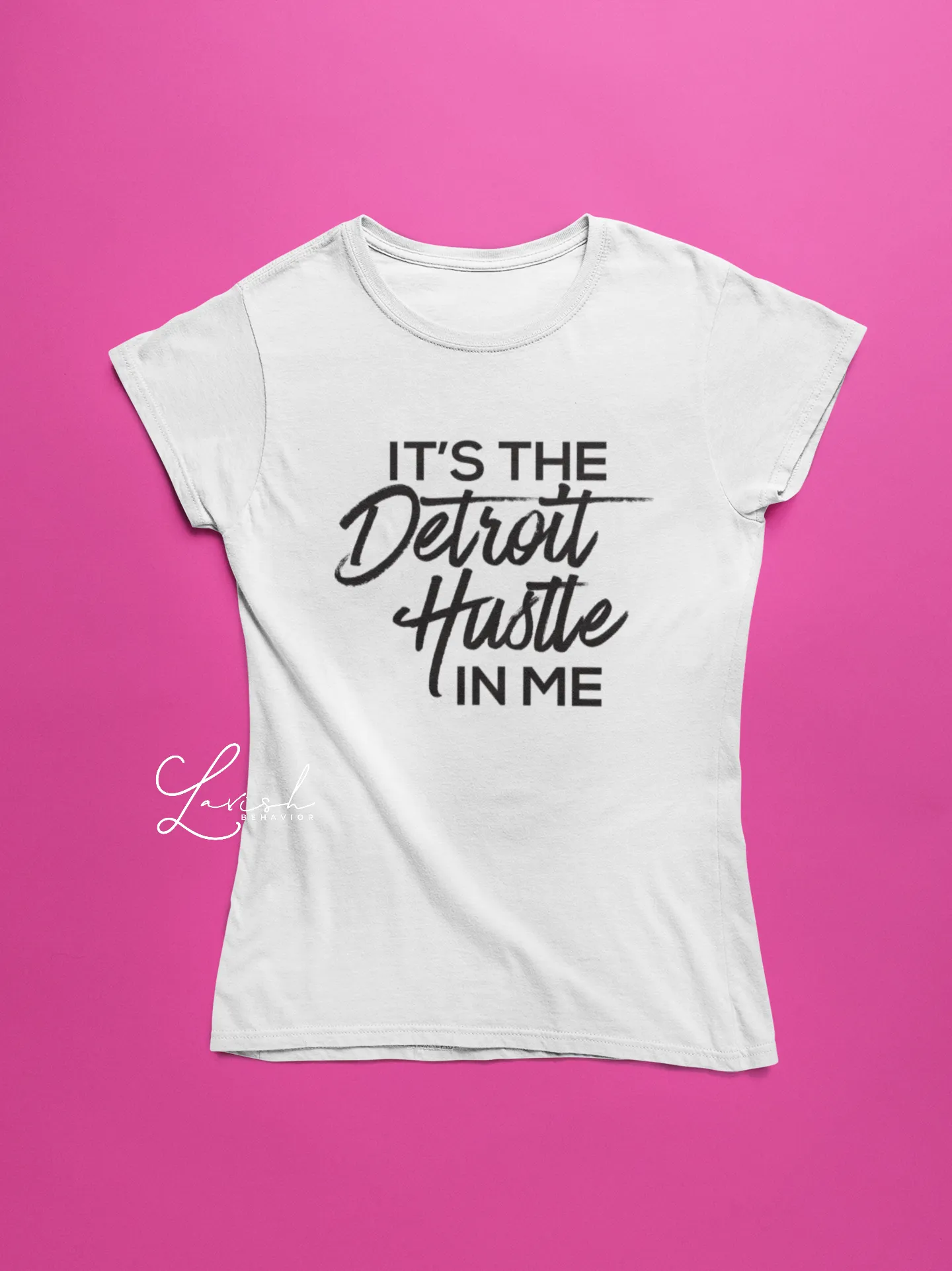 It's the Detroit Hustle in Me Tshirt