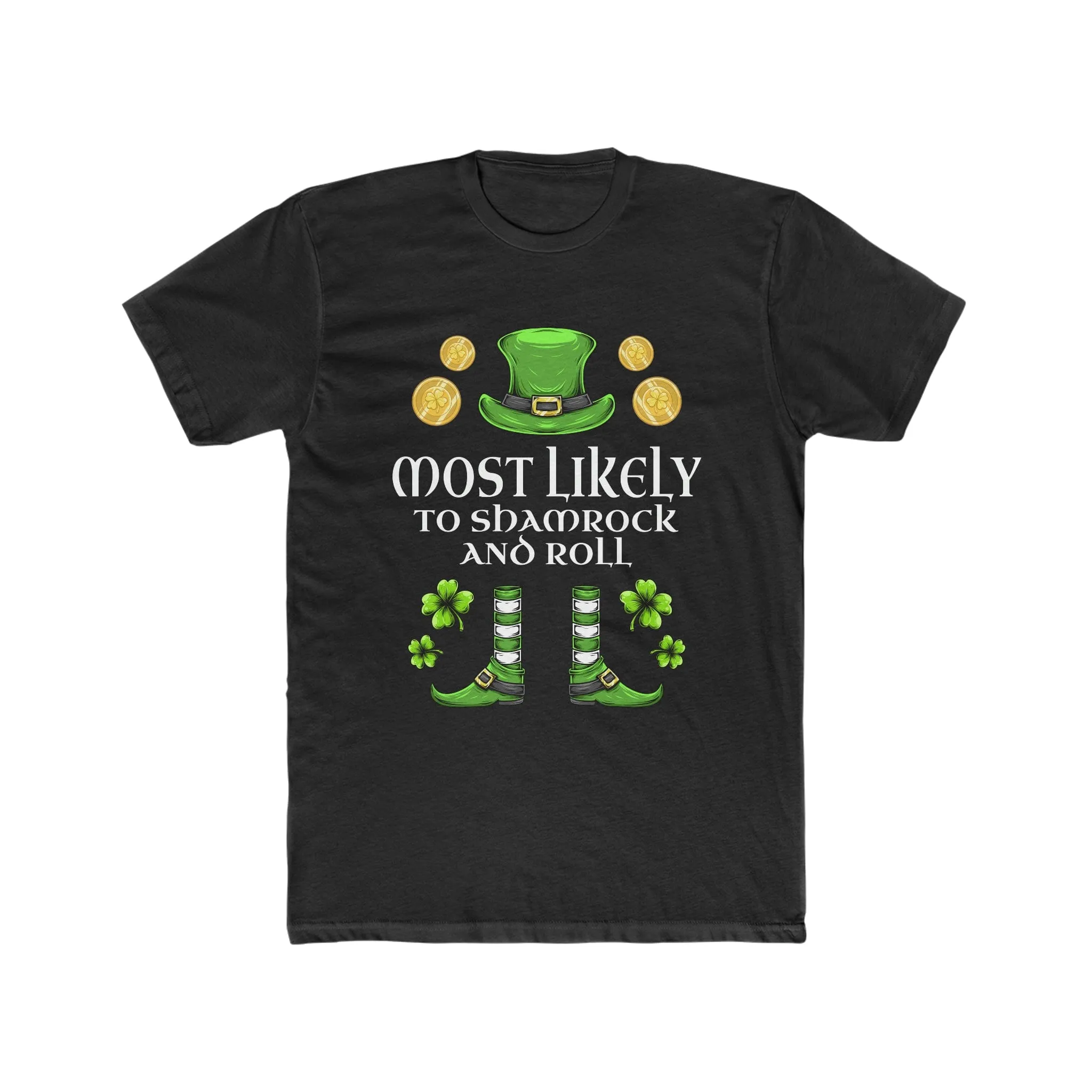Most likely To Shamrock And Roll Premium Unisex Shirt