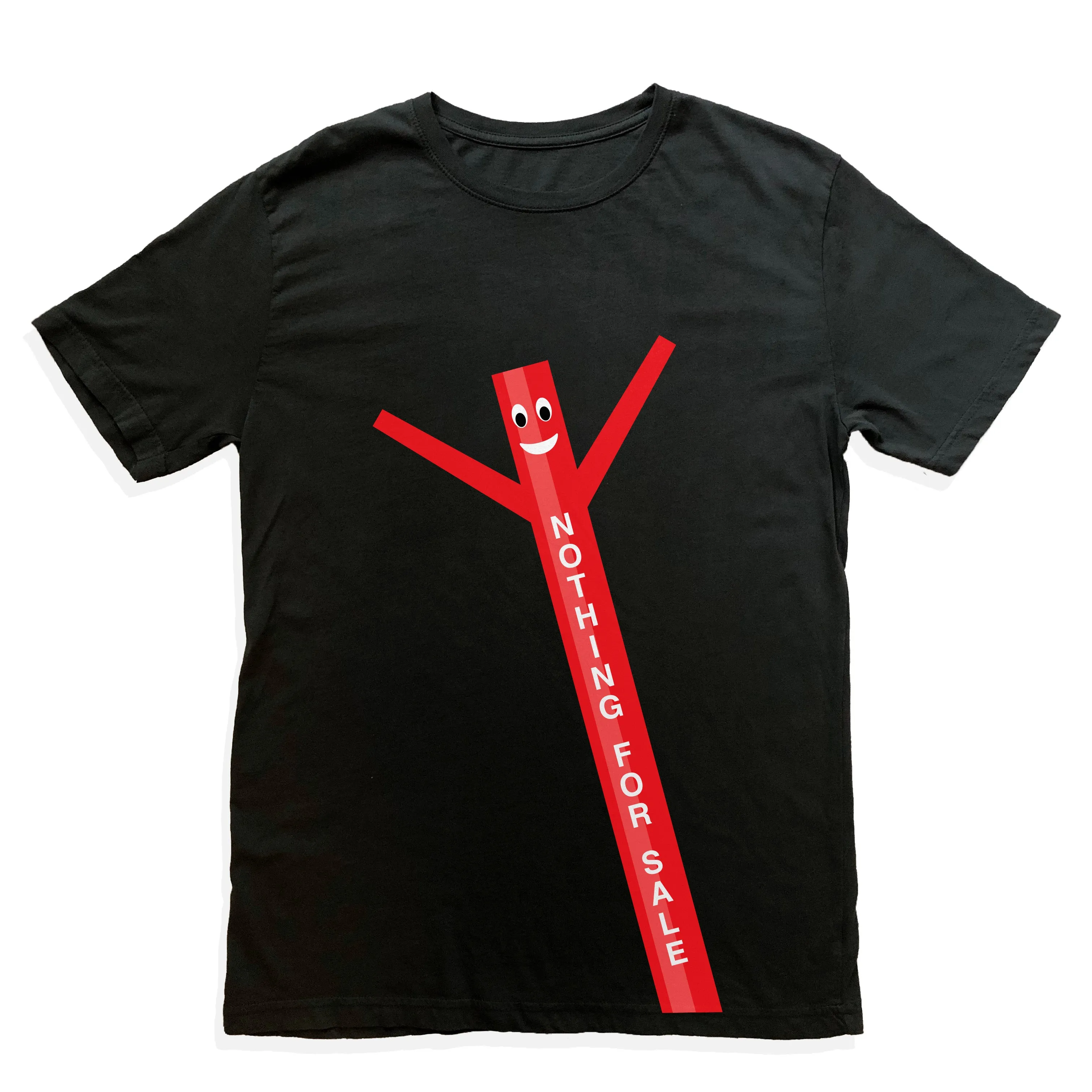 Nothing For Sale Tee